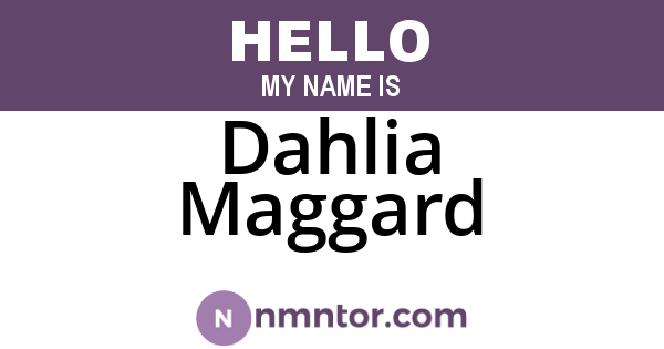Dahlia Maggard