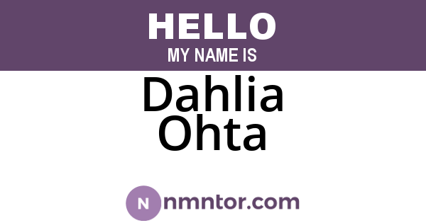 Dahlia Ohta