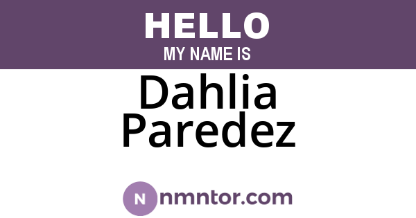 Dahlia Paredez