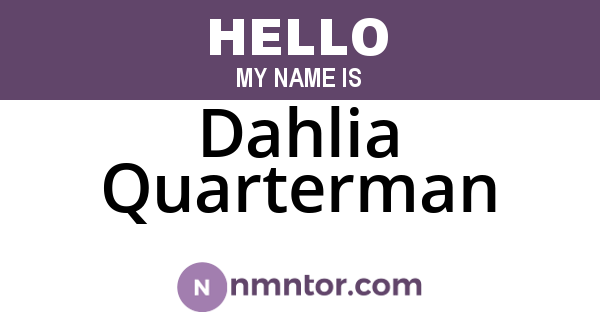 Dahlia Quarterman