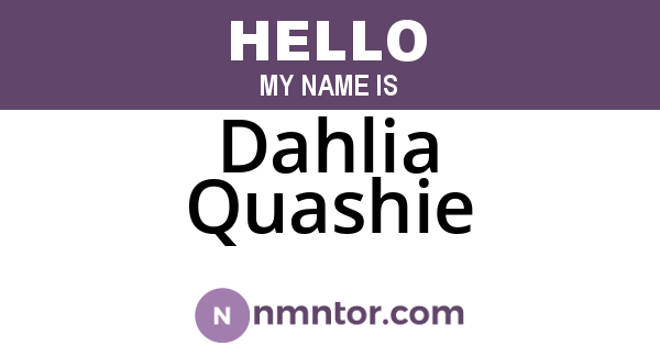 Dahlia Quashie