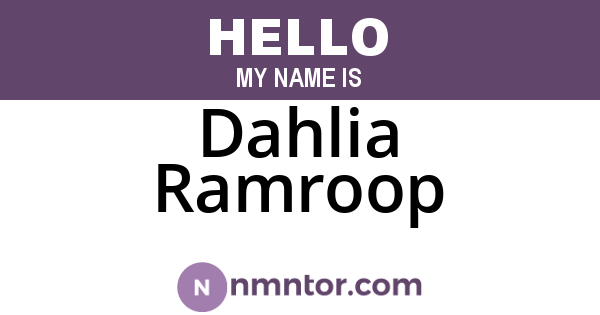 Dahlia Ramroop