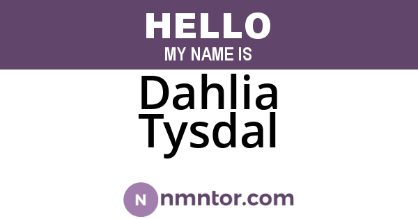 Dahlia Tysdal