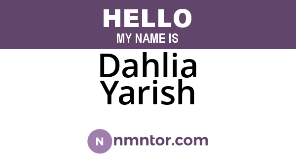Dahlia Yarish