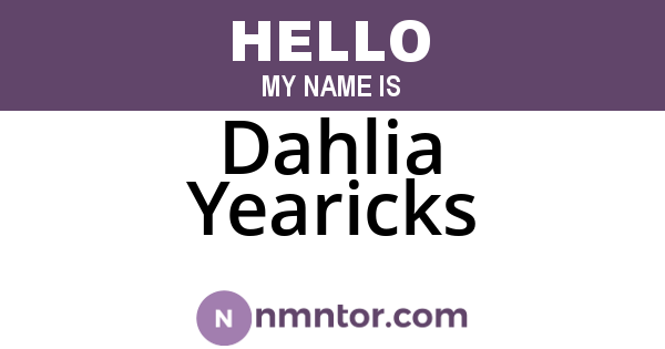 Dahlia Yearicks