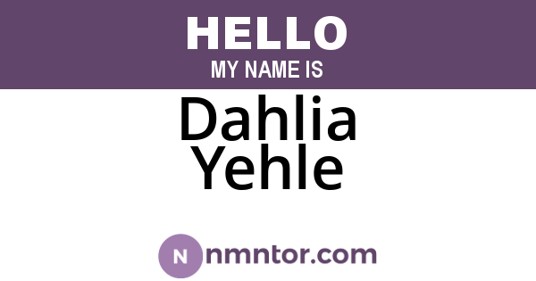Dahlia Yehle
