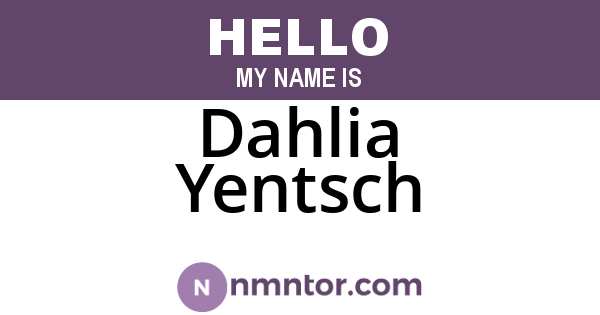 Dahlia Yentsch