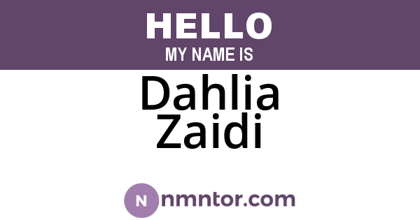Dahlia Zaidi