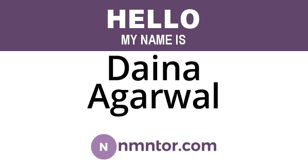 Daina Agarwal