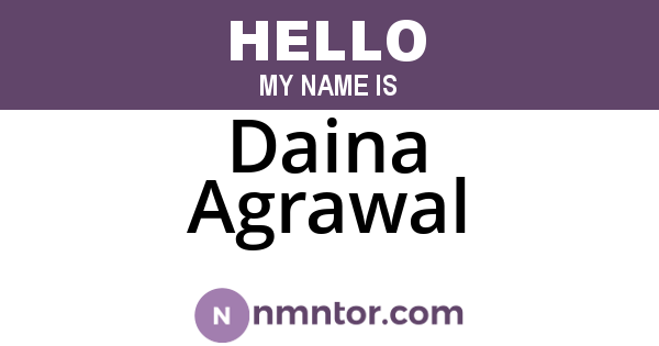 Daina Agrawal