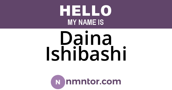 Daina Ishibashi