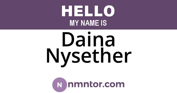 Daina Nysether