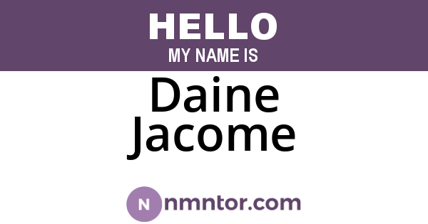 Daine Jacome