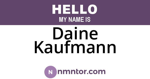 Daine Kaufmann