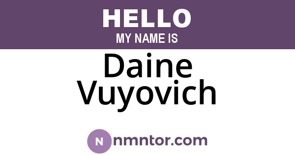 Daine Vuyovich