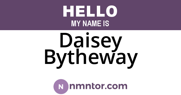 Daisey Bytheway