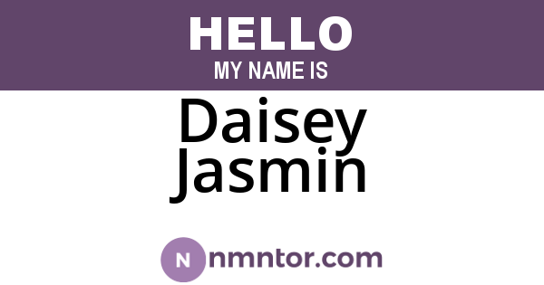 Daisey Jasmin