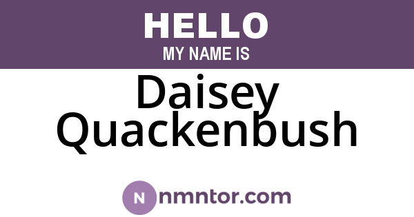 Daisey Quackenbush