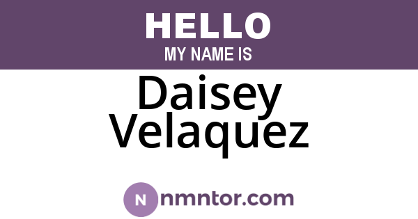 Daisey Velaquez