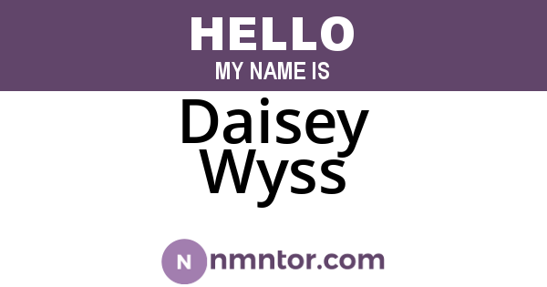 Daisey Wyss
