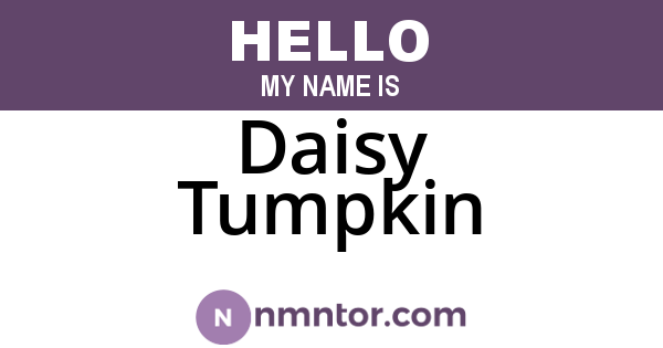Daisy Tumpkin