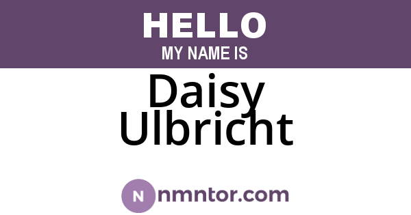 Daisy Ulbricht