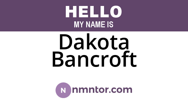 Dakota Bancroft