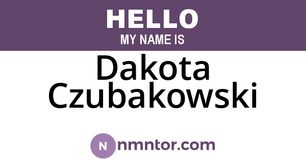 Dakota Czubakowski