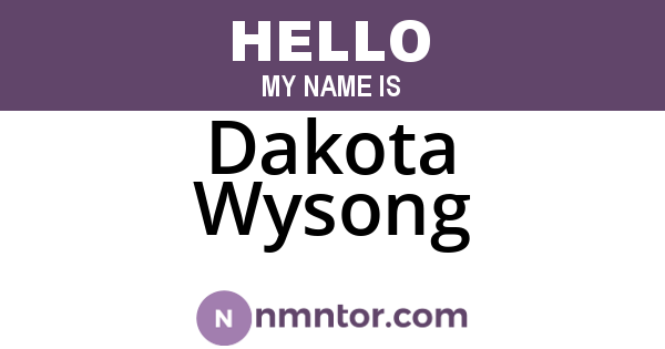 Dakota Wysong