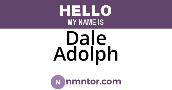 Dale Adolph