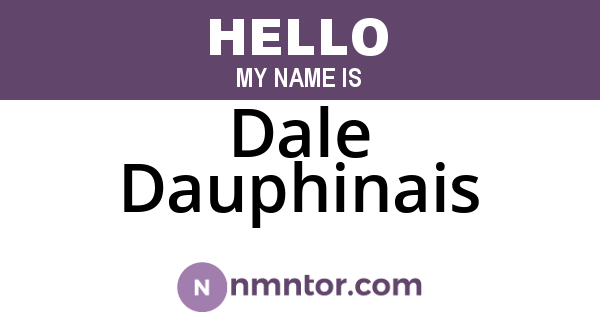 Dale Dauphinais