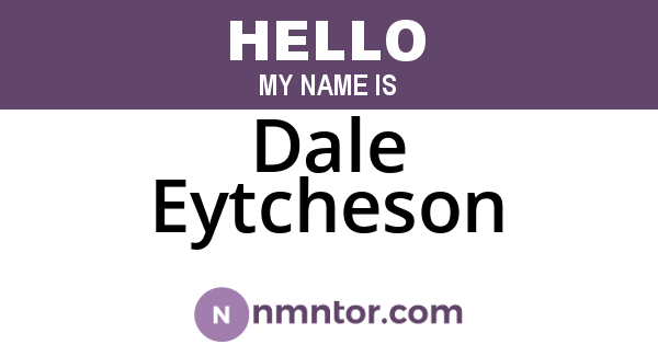 Dale Eytcheson