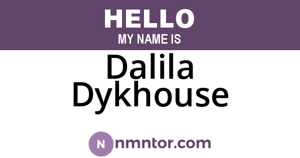 Dalila Dykhouse