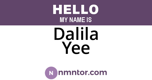 Dalila Yee