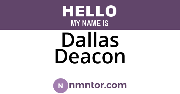 Dallas Deacon