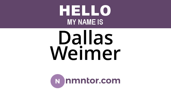 Dallas Weimer