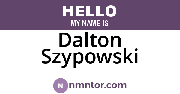 Dalton Szypowski