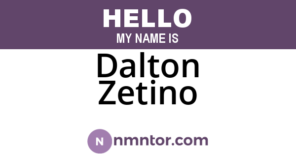 Dalton Zetino