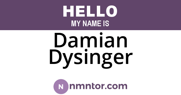 Damian Dysinger
