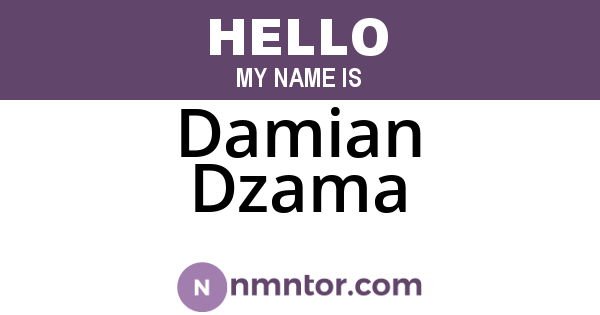 Damian Dzama