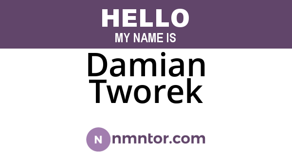 Damian Tworek