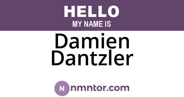 Damien Dantzler