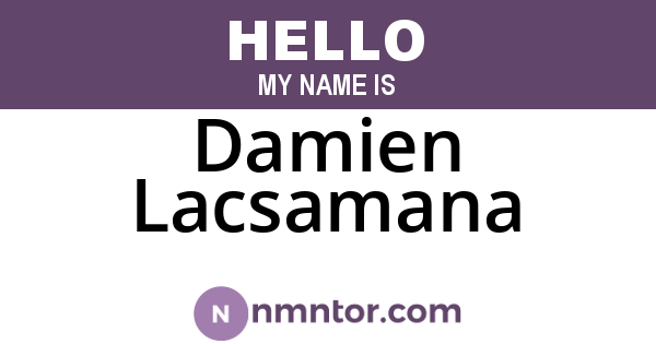 Damien Lacsamana