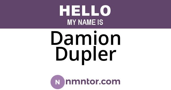 Damion Dupler