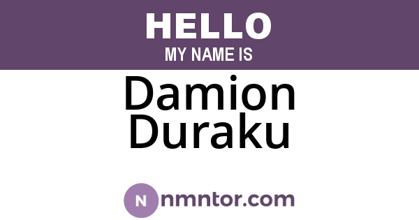 Damion Duraku