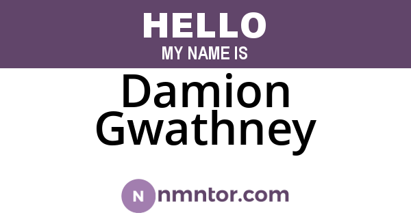 Damion Gwathney