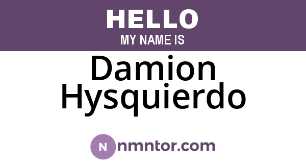 Damion Hysquierdo