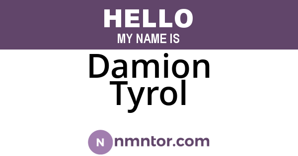 Damion Tyrol