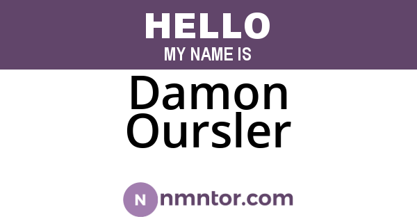 Damon Oursler