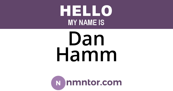 Dan Hamm